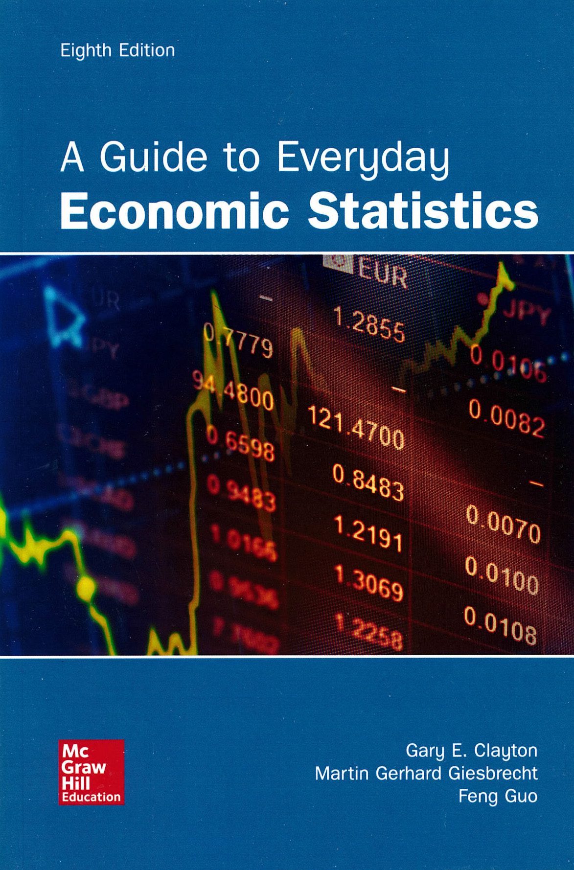 A Guide To Everyday Economic Statistics